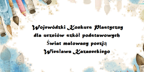 wojewódzki konkurs plastyczny.png